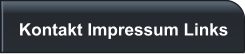 Kontakt Impressum Links