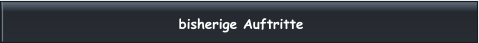 bisherige Auftritte