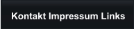 Kontakt Impressum Links